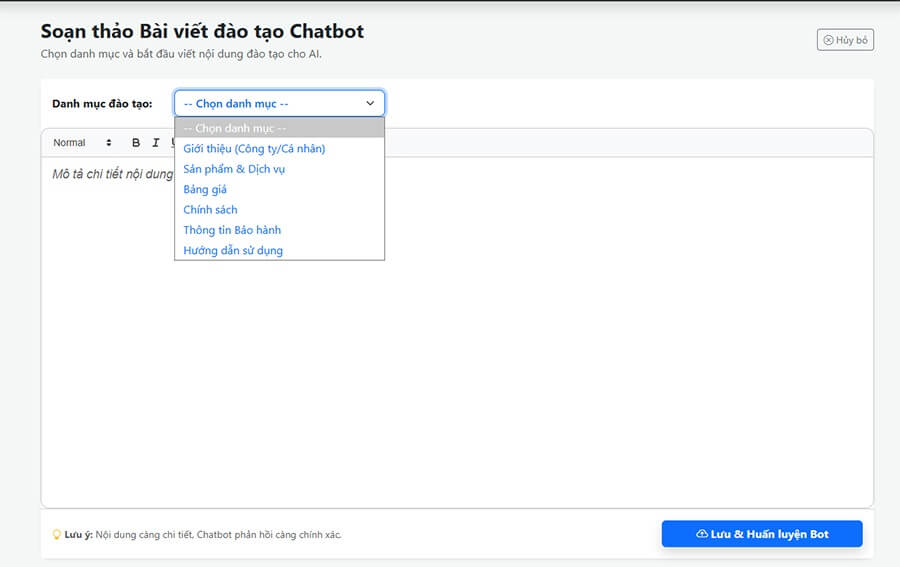 Khi viết bài đào tạo Chatbot Anh/ Chị lưu ý chọn danh muc
