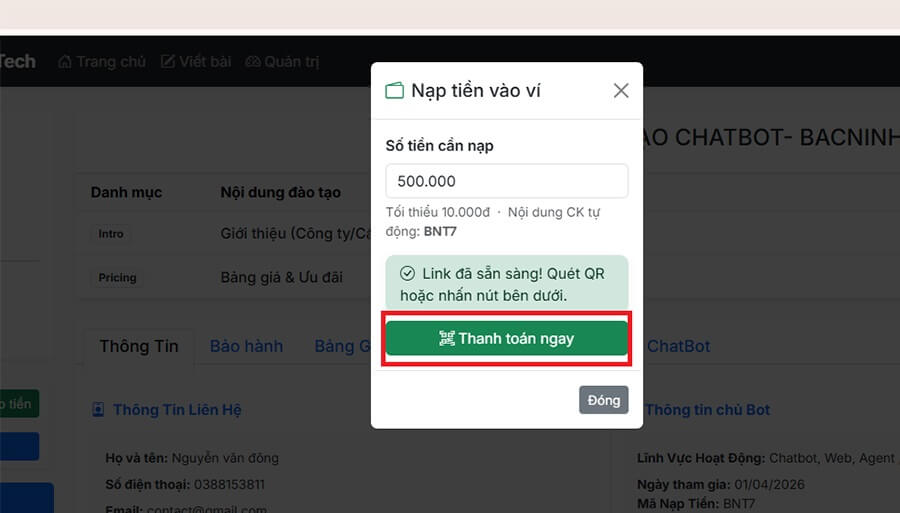 Ấn nút Thanh toán ngay sẽ có một mã QR để Anh Chị quét
